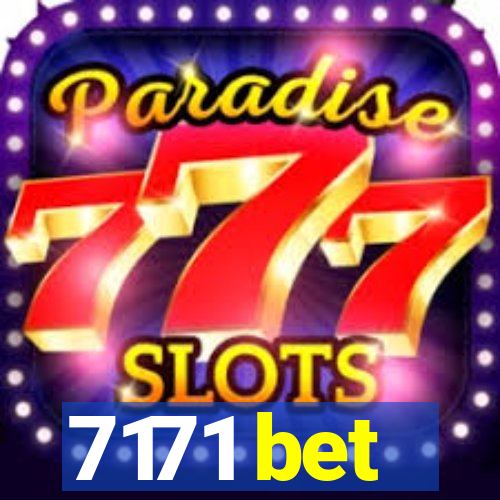 7171 bet